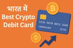 best crypto debit cardi in india.
